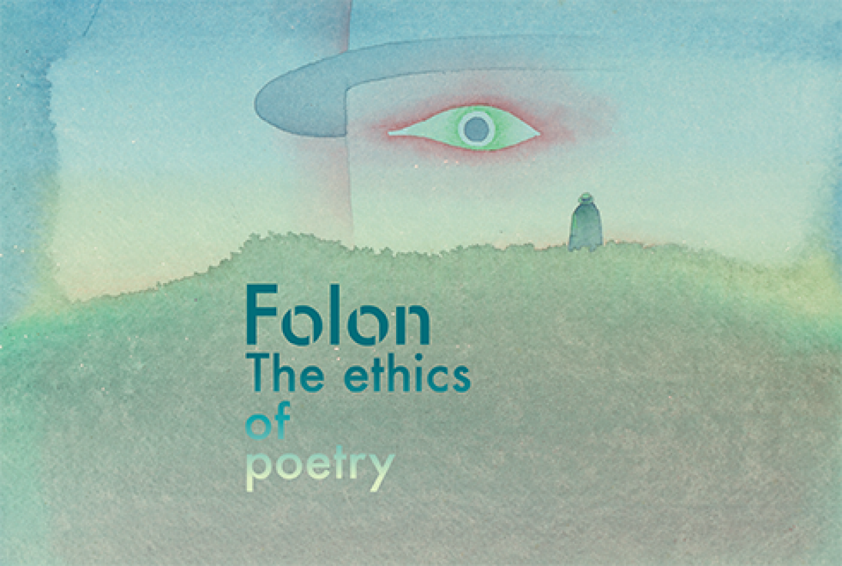 Folon. The ethics of poetry